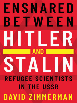 cover image of Ensnared between Hitler and Stalin